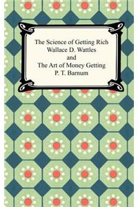 The Science of Getting Rich and The Art of Money Getting