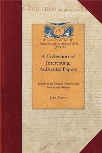 A Collection of Interesting, Authentic Papers
