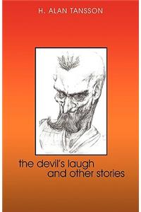 Devil's Laugh and Other Stories