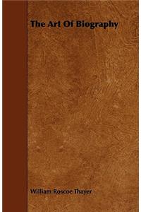 The Art Of Biography