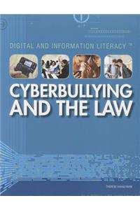 Cyberbullying and the Law