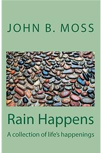 Rain Happens
