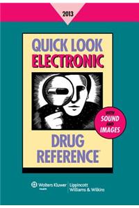 Quick Look Electronic Drug Reference 2013