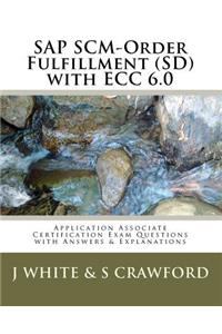 SAP SCM-Order Fulfillment (SD) with ECC 6.0 Application Associate Certification Exam