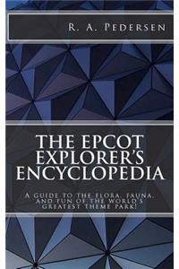 Epcot Explorer's Encyclopedia