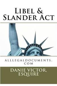 Libel & Slander Act