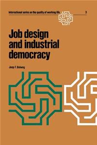 Job Design and Industrial Democracy