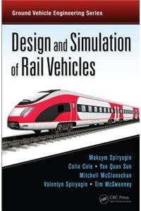 Design and Simulation of Rail Vehicles