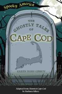 Ghostly Tales of Cape Cod