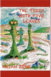 trees with five leaves