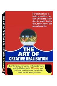 The Art Of Creative Realisation