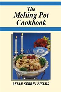 The Melting Pot Cookbook