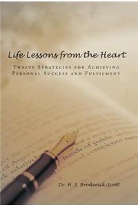 Life Lessons from the Heart