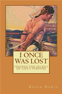 I Once Was Lost