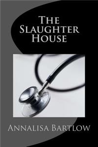 Slaughter House