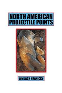 North American Projectile Points