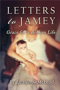 Letters to Jamey