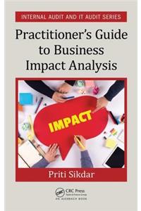 Practitioner's Guide to Business Impact Analysis