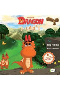 The Little Dragon I-Can't