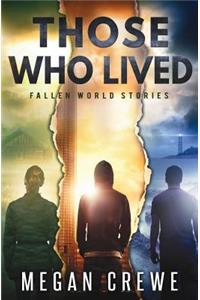 Those Who Lived