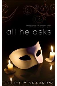 All He Asks 1