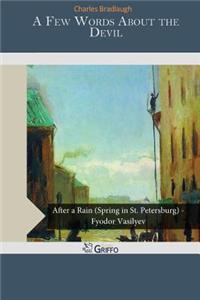 A Few Words about the Devil