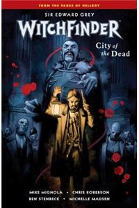 Witchfinder Volume 4: City of the Dead