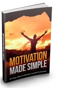 Motivation Made Simple