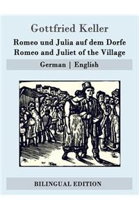 Romeo und Julia auf dem Dorfe / Romeo and Juliet of the Village