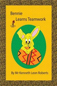 Bennie Learns Teamwork