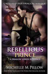 Rebellious Prince
