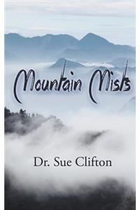 Mountain Mists