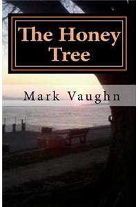 The Honey Tree