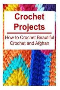 Crochet Projects