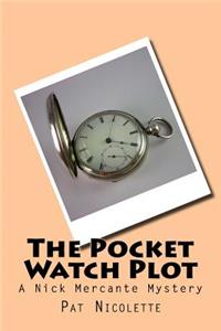 Pocket Watch Plot