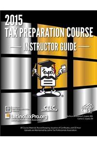 2015 Tax Preparation Course Instructor Guide
