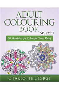 Adult Colouring Book - Volume 2