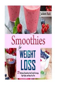 Smoothies for Weight Loss