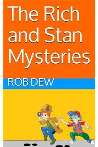 Rich and Stan mysteries