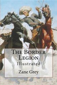 Border Legion: Illustrated