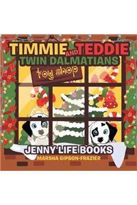 Timmie and Teddie Twin Dalmatians: Jenny Life Books