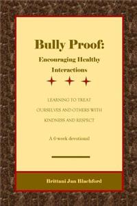 Bully Proof