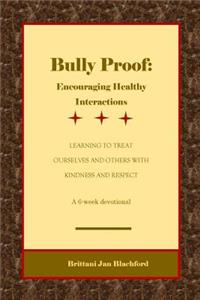 Bully Proof