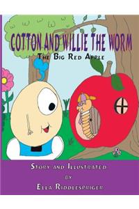 Cotton and Willie The Worm