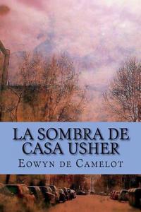 La Sombra de Casa Usher