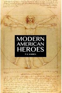 Modern American Heroes