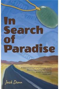 In Search of Paradise