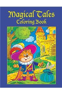 Magical Tales Coloring Book