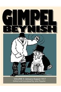 Gimpel Beynish Volume 5: January-August 1917