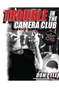 Trouble in the Camera Club